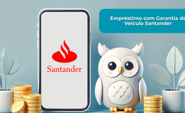 Empréstimo com Garantia de Imóvel do Santander: Veja tudo o que você precisa saber